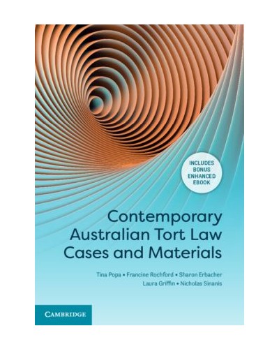 Contemporary Australian Tort Law Cases and Materials