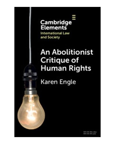 Toward an Abolitionist Human Rights Court: Rethinking Responses to Gendered and Racialized Violence