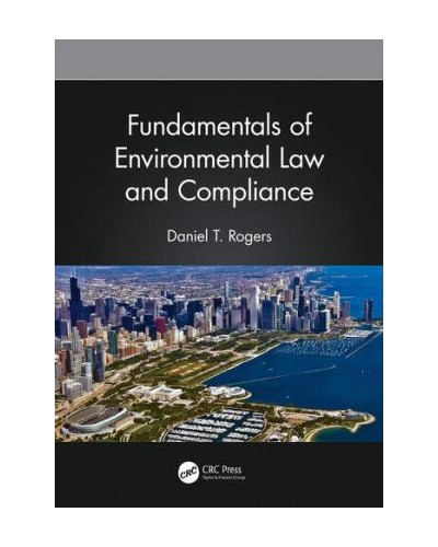 Fundamentals of Environmental Law and Compliance