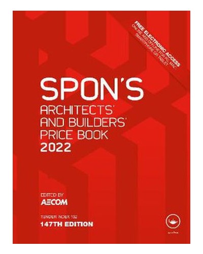 Spon's Architects and Builders Price Book 2022 147th Edition