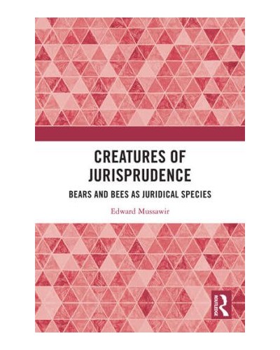 Creatures of Jurisprudence: Bears and Bees as Juridical Species