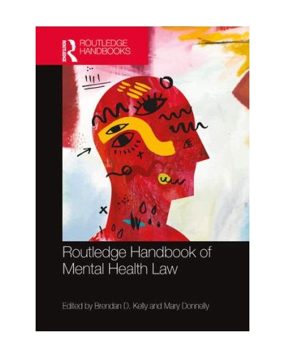 Routledge Handbook of Mental Health Law