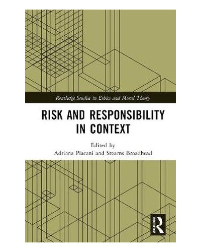 Risk and Responsibility in Context