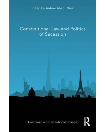 Constitutional Law and Politics of Secession