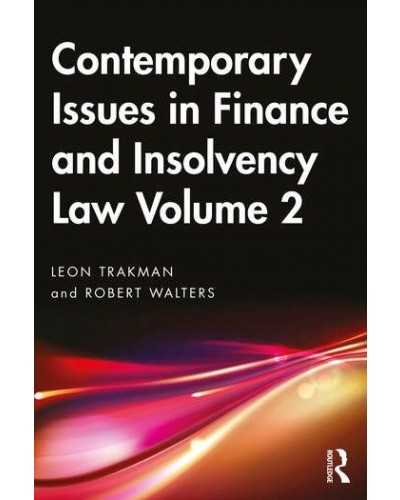 Contemporary Issues in Finance and Insolvency Law, Volume 2