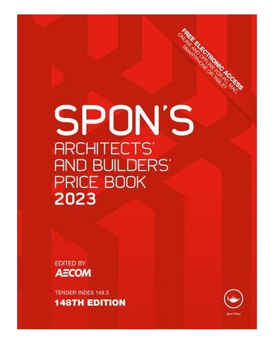 Spon's Architects and Builders Price Book 2023 148th Edition