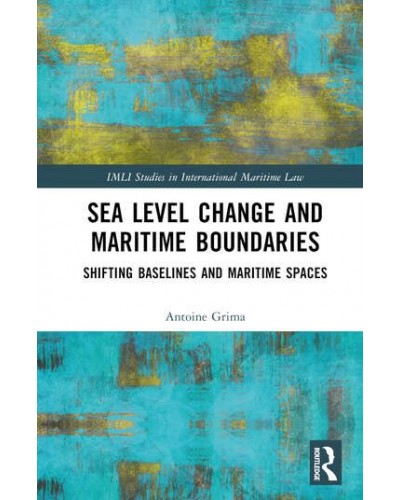 Sea Level Change and Maritime Boundaries