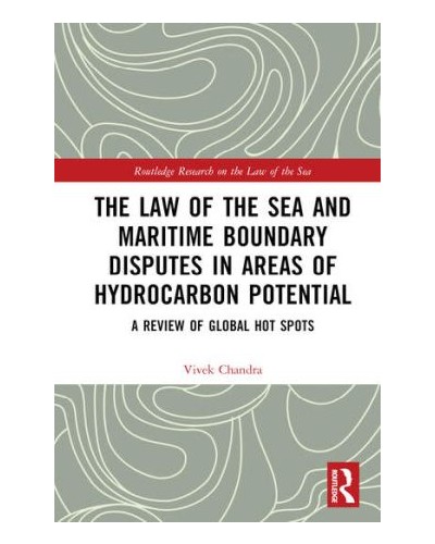 The Law of the Sea and Maritime Boundary Disputes in Areas of Hydrocarbon Potential: A Review of Global Hot Spots
