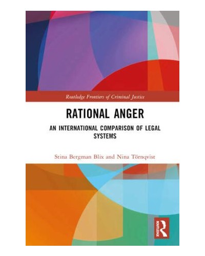 Rational Anger: An International Comparison of Legal Systems