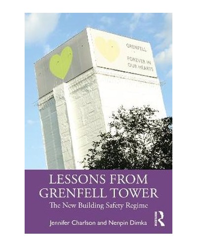 Lessons from Grenfell Tower: The new building safety regime