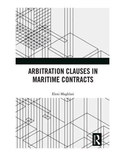 Arbitration Clauses in Maritime Contracts
