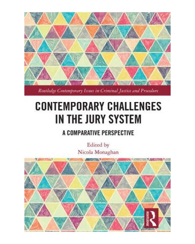 Contemporary Challenges in the Jury System: A Comparative Perspective