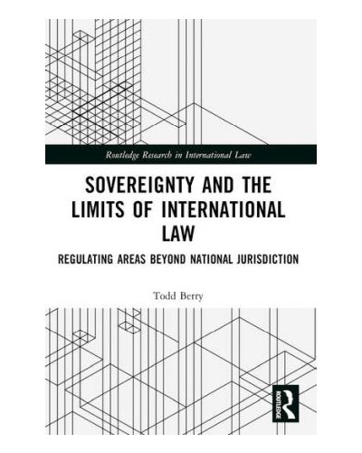 Sovereignty and the Limits of International Law: Regulating Areas Beyond National Jurisdiction
