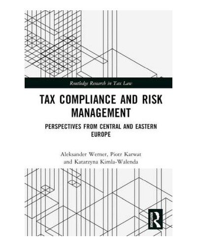 Tax Compliance and Risk Management: Perspectives from Central and Eastern Europe
