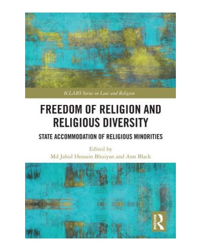 Freedom of Religion and Religious Diversity: State Accommodation of Religious Minorities