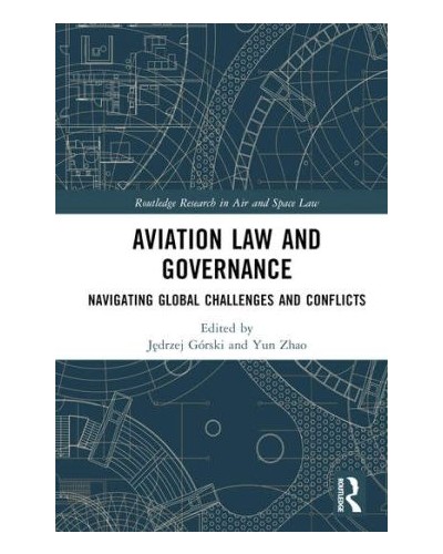 Aviation Law and Governance: Navigating Global Challenges and Conflicts