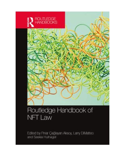 Routledge Handbook of NFT Law