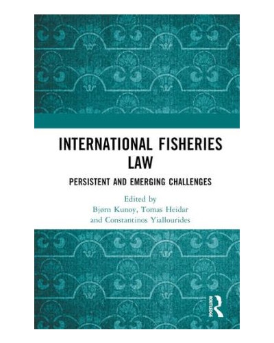 International Fisheries Law: Persistent and Emerging Challenges