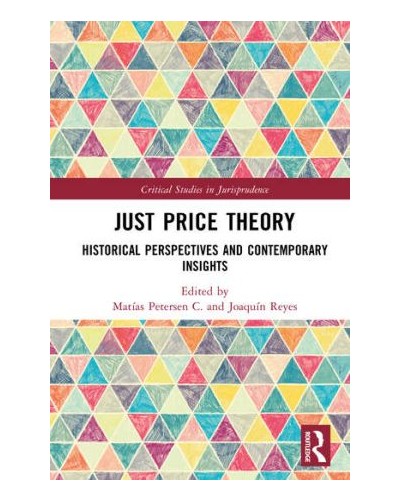 Just Price Theory: Historical Perspectives and Contemporary Insights
