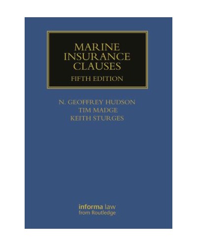 Marine Insurance Clauses, 5th Edition