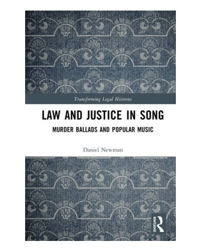 Law and Justice in Song: Murder Ballads and Popular Music
