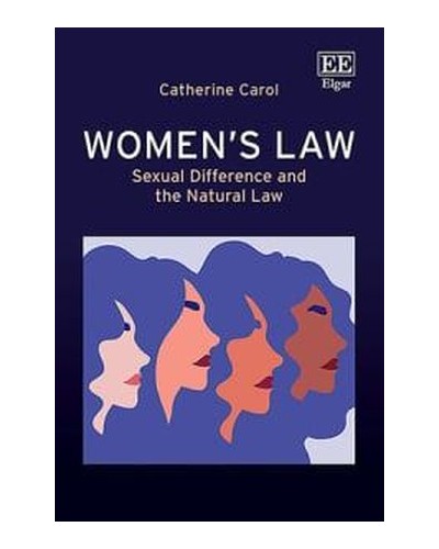 Women's Law: Sexual Difference and the Natural Law
