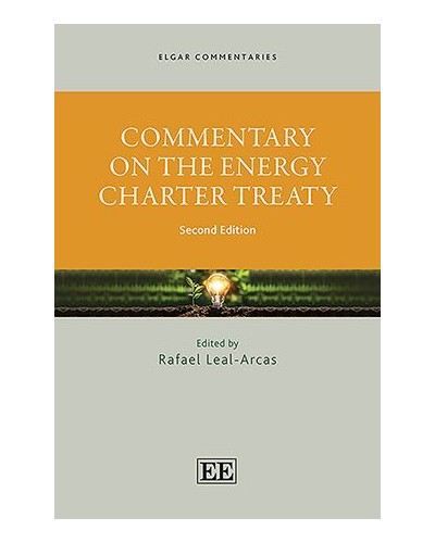 Commentary on the Energy Charter Treaty 2nd Edition
