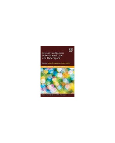 Research Handbook on International Law and Cyberspace 2nd Edition