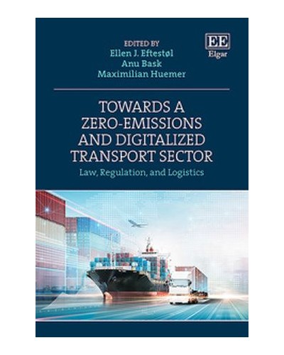 Towards a Zero-Emissions and Digitalized Transport Sector: Law, Regulation, and Logistics