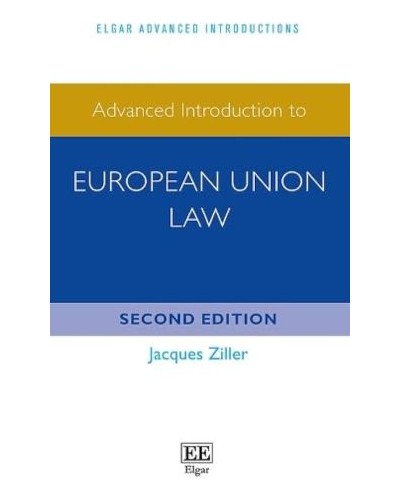 Advanced Introduction to European Union Law 2nd Edition
