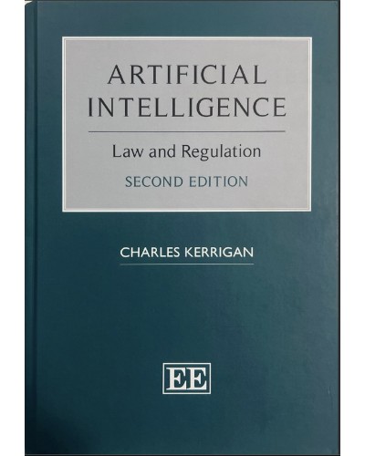 Artificial Intelligence: Law and Regulation, 2nd edition