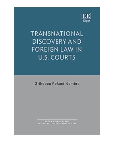 Transnational Discovery and Foreign Law in U.S. Courts