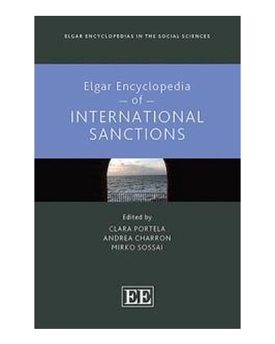 Elgar Encyclopedia of International Sanctions