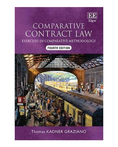 Comparative Contract Law: Exercises in Comparative Methodology 4th Edition