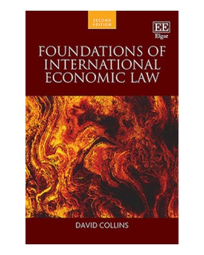 Foundations of International Economic Law 2nd Edition