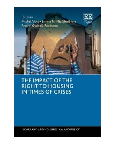 The Impact of the Right to Housing in Times of Crises