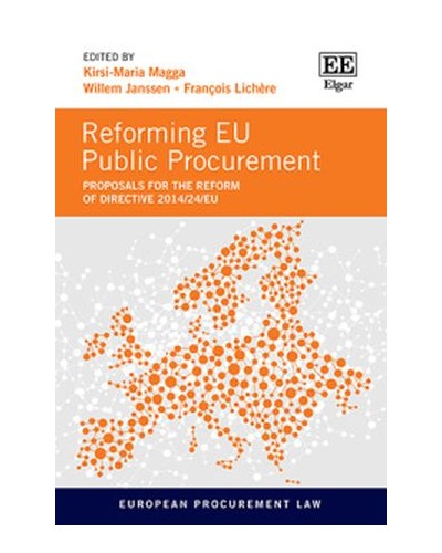 Reforming EU Public Procurement: Proposals for the Reform of Directive 2014/24/EU