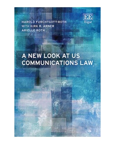 A New Look at US Communications Law