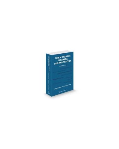 Public Inquiries in Canada: Law and Practice 2nd Edition