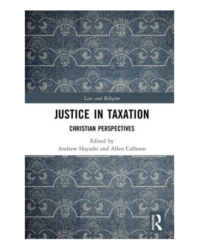 Justice in Taxation: Christian Perspectives