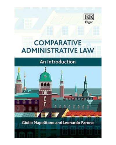 Comparative Administrative Law: An Introduction