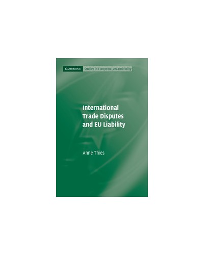 International Trade Disputes and EU Liability