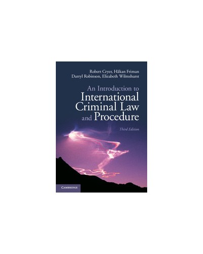An Introduction to International Criminal Law and Procedure, 3rd Edition