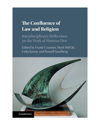 The Confluence of Law and Religion: Interdisciplinary Reflections on the Work of Norman Doe