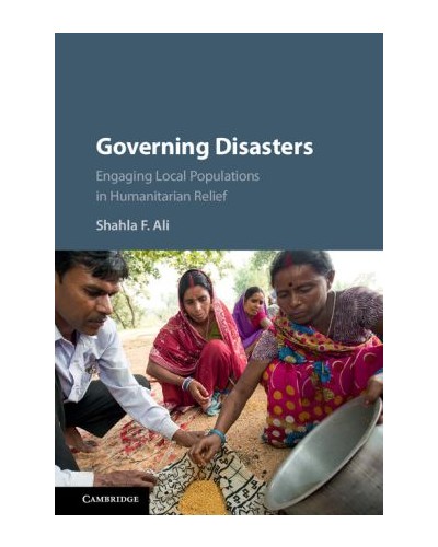 Governing Disasters: Engaging Local Populations in Humanitarian Relief