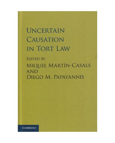 Uncertain Causation in Tort Law