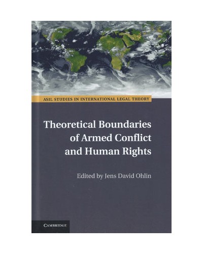 Theoretical Boundaries of Armed Conflict and Human Rights