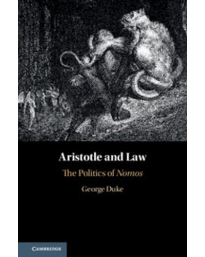 Aristotle and Law: The Politics of 'Nomos'