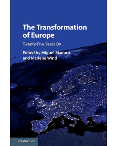 The Transformation of Europe: Twenty-Five Years on