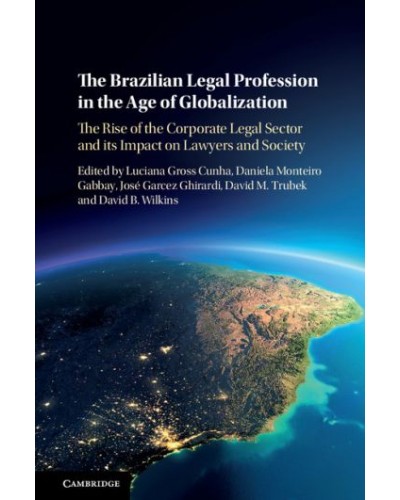 The Brazilian Legal Profession in the Age of Globalization